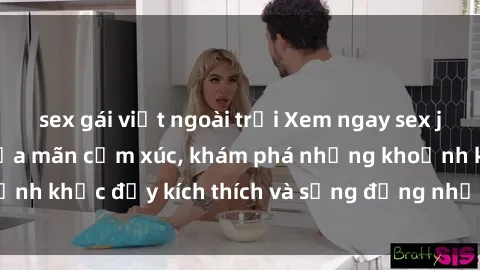 sex gái việt ngoài trời Xem ngay sex jav không che để thỏa mãn cảm xúc, khám phá những khoảnh khắc đầy kích thích và sống động nhất chỉ trong click!